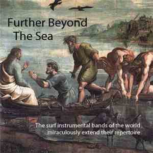 Various - Further Beyond The Sea download free