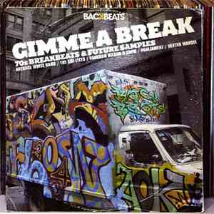 Various - Gimme A Break (70s Breakbeats & Future Samples) download free