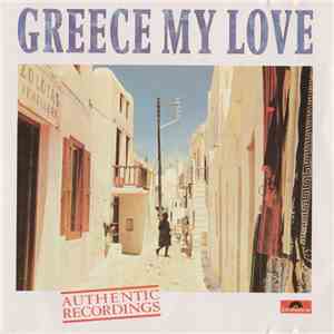 Various - Greece My Love download free