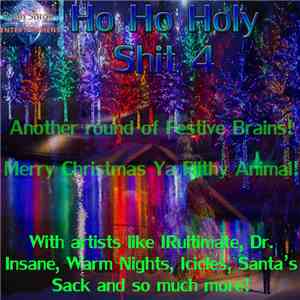 Various - Ho Ho Holy Shit 4 download free