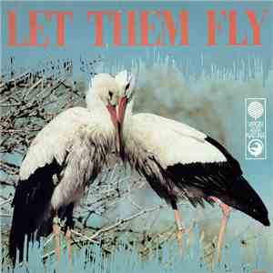 Various - Let Them Fly download free