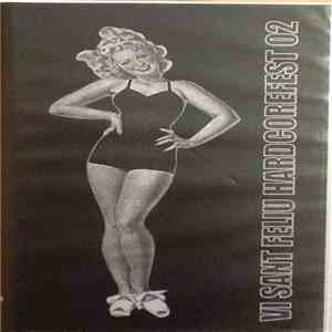 Various - Sant Feliu Hardcore Fest 2002 download free