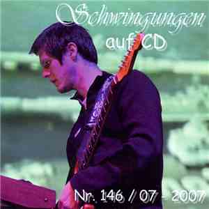 Various - Schwingungen Auf CD Nr. 146 / 07 - 2007 download free