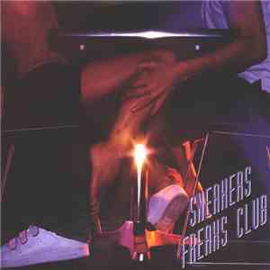 Various - Sneakers Freaks Club download free