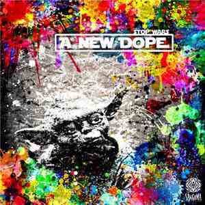 Various - Stop Wars: A New Dope download free
