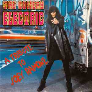 Various - The Bowery Electric EP (A Tribute To Joey Ramone) download free