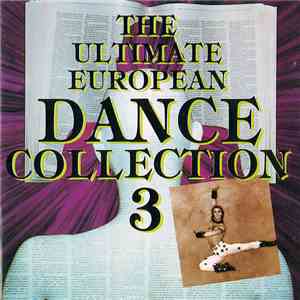 Various - The Ultimate European Dance Collection 3 download mp3 flac