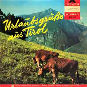 Various - Urlaubsgrüße Aus Tirol download free