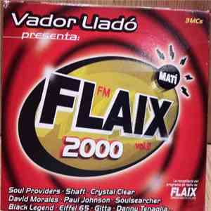 Various - Vador Lladó Presenta: Flaix FM 2000 Vol.2 download free