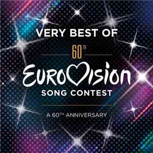 Various - Very Best Of Eurovision Song Contest - A 60th Anniversary download free