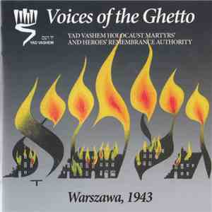 Various - Voices Of The Ghetto - Warszawa, 1943 download free