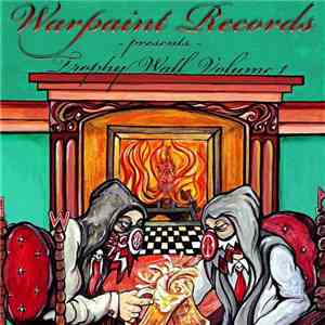 Various - Warpaint Records Presents: Trophy Wall Vol.1 download free