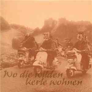 Various - Wo Die Wilden Kerle Wohnen download free