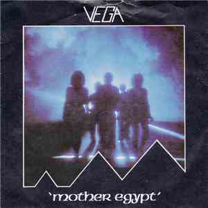 Vega  - Mother Egypt download free