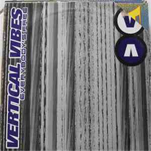 Vertical Vibes - Everybody's Free download free