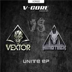 Vextor Vs Himoteck - Unite EP download free