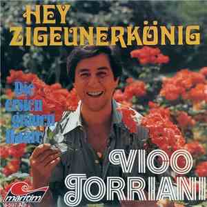 Vico Torriani - Hey Zigeunerkönig download free