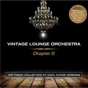 Vintage Lounge Orchestra - Chapter Two download free