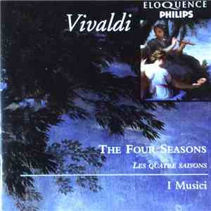 Vivaldi - I Musici - The Four Seasons - Les Quatre Saisons download free