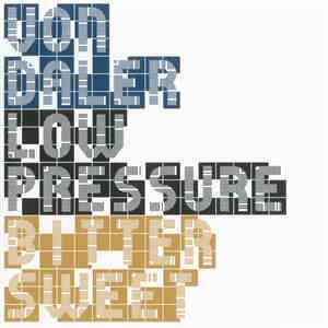 Von Daler & Low Pressure - Bitter Sweet download free