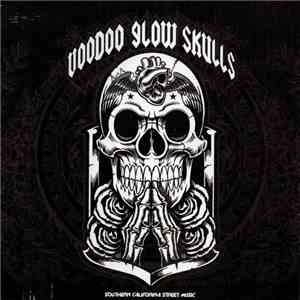 Voodoo Glow Skulls - Southern California Street Music download free