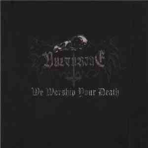 Vulturine - We Worship Your Death download free