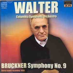 Walter, Bruckner, Columbia Symphony Orchestra - Symphony No. 9 download free