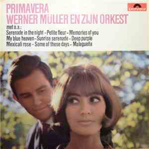 Werner Müller En Zijn Orkest - Primavera download free