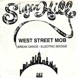 West Street Mob - Break Dance - Electric Boogie / Let Your Mind Be Free download free West Street Mob - Break Dance - Electric Boogie / Let Your Mind Be Free download mp3 flac