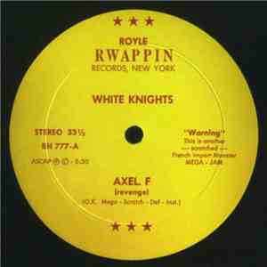White Knights  / Femme' Fatale & The Beverly Hills Girls - Axel. F / Beverly Hills Cop download free