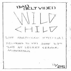Wild Child  - Live Multi-Cam Hysteria! download free