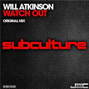 Will Atkinson - Watch Out download free