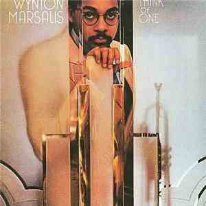 Wynton Marsalis - Think Of One download free