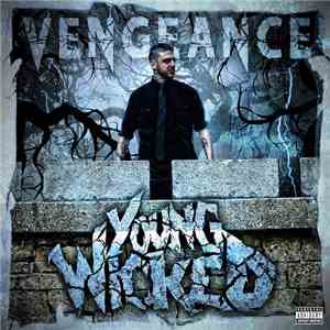 Young Wicked - Vengeance download free