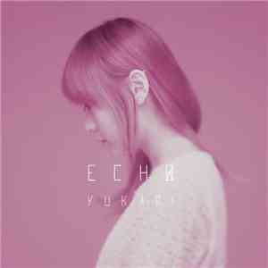 Yukari  - Echo download free