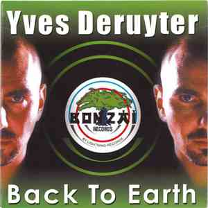 Yves Deruyter - Back To Earth download free