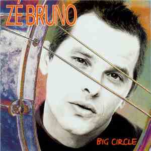 Zé Bruno - Big Circle download free