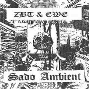 ZBT & Ewe - Sado Ambient download free