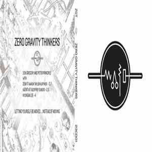 Zero Gravity Thinkers - Zero Gravity Thinkers download free