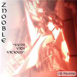 Znooble - Veni Vidi Vicious download free