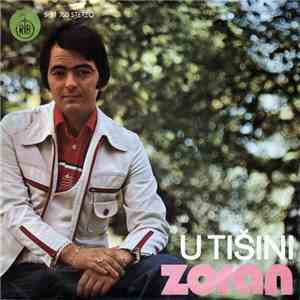 Zoran - U Tišini download free