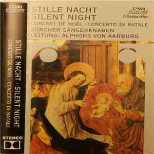 Zürcher Sängerknaben • Alphons von Aarburg - Stille Nacht, Heilige Nacht download free